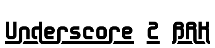 Underscore 2 BRK Font Image