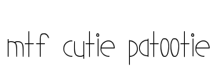 MTF Cutie Patootie Font Image