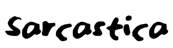 Sarcastica