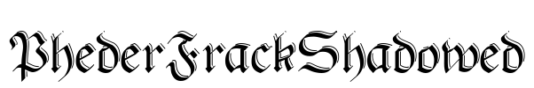PhederFrackShadowed Font Image