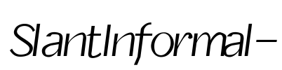 SlantInformal- Font Image