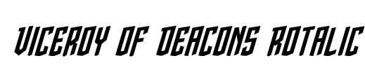 Viceroy of Deacons Rotalic Font Image