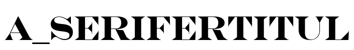 a_SeriferTitul Font Image