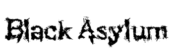 Black Asylum Font Image