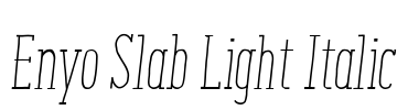 Enyo Slab Light Italic