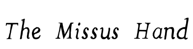 The Missus Hand Font Image