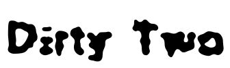 Dirty Two Font Image