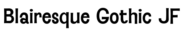 Blairesque Gothic JF