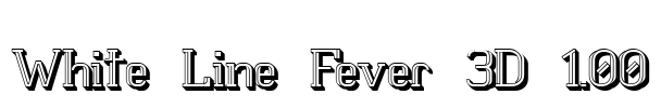 White Line Fever 3D 1.00