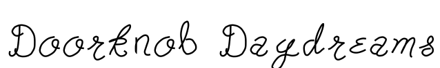 Doorknob Daydreams Font Image