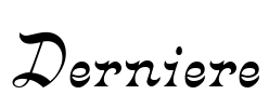 Derniere