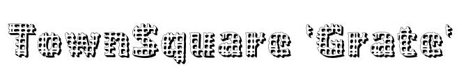 TownSquare 'Grate'