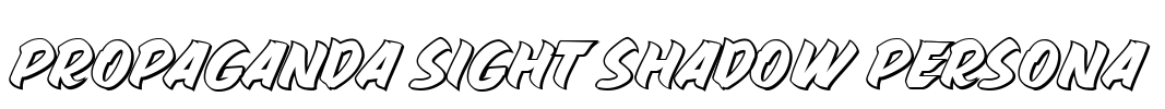 PROPAGANDA SIGHT SHADOW PERSONA Font Image