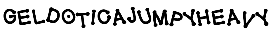 GelDoticaJumpyHeavy Font Image