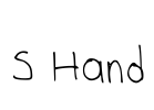 S Hand