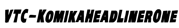 VTC-KomikaHeadLinerOne
