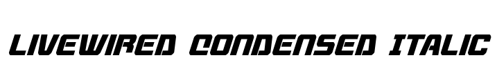 Livewired Condensed Italic