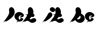 let it be Font Image