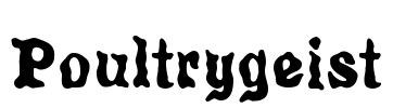Poultrygeist Font Image