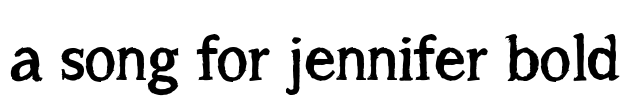 a song for jennifer bold