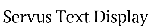 Servus Text Display Font Image