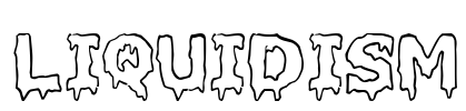 Liquidism Font Image