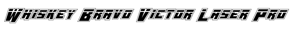 Whiskey Bravo Victor Laser Pro Font Image