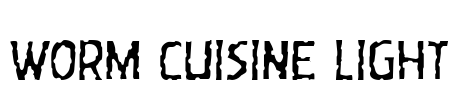Worm Cuisine Light
