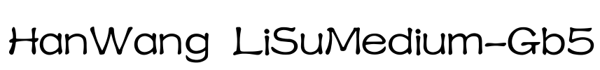 HanWang LiSuMedium-Gb5