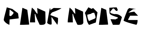 Pink Noise