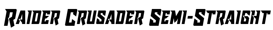 Raider Crusader Semi-Straight