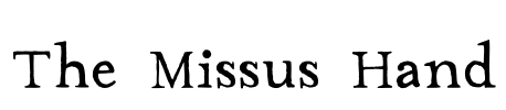 The Missus Hand Font Image