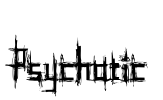 Psychotic