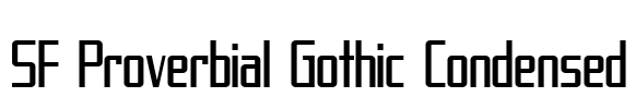 SF Proverbial Gothic Condensed