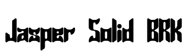 Jasper Solid BRK Font Image