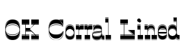 OK Corral Lined