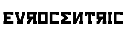 Eurocentric Font Image