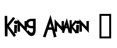 King Anakin 2 Font Image