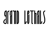 Grand Lethals Font Image