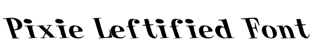 Pixie Leftified Font Font Image