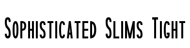 Sophisticated Slims Tight Font Image