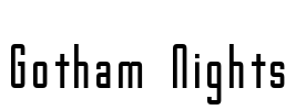 Gotham Nights Font Image