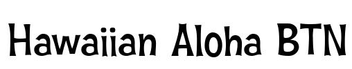 Hawaiian Aloha BTN Font Image