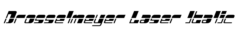 Drosselmeyer Laser Italic