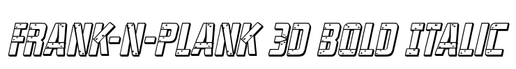 Frank-n-Plank 3D Bold Italic Font Image