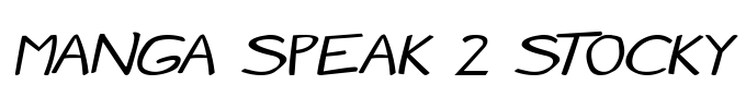 Manga speak 2 stocky Font Image