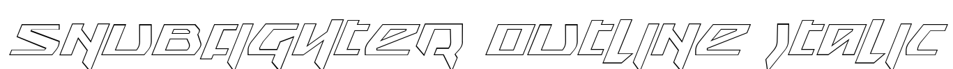 Snubfighter Outline Italic Font Image