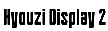 Hyouzi Display 2 Font Image
