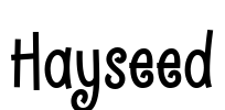 Hayseed Font Image