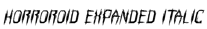 Horroroid Expanded Italic Font Image